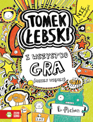Tomek Łebski I wszystko gra (mniej więcej)