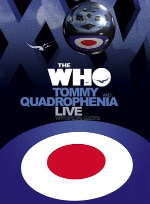 Tommy And Quadrophenia Live With Special Guests