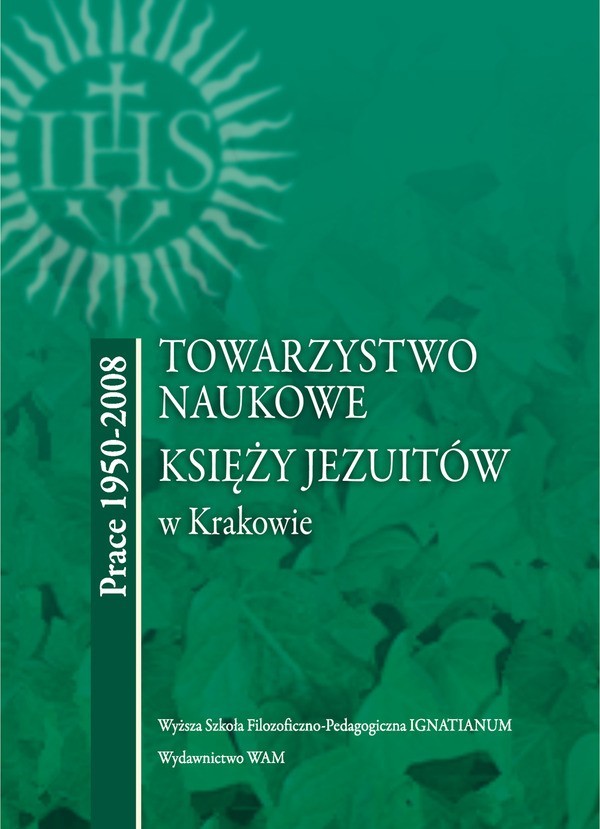 Towarzystwo Naukowe Księży Jezuitów w Krakowie Prace 1950-2008