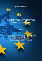 Traktat konstytucyjny Unii Europejskiej TOM II