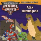Transformers Rescue Bots. Atak Humungada Przygody Botów 3