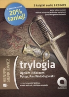 Trylogia. Ogniem i Mieczem, Potop, Pan Wołodyjowski Audiobook CD Audio