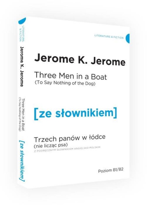 Three Men in a Boat Trzech panów w łódce z podręcznym słownikiem angielsko-polskim