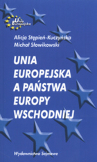 Unia Europejska a Państwa Europy Wschodniej
