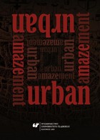 Urban Amazement - 10 Anxious City: The Fears and Apprehensions of Citizens and Tourists in Modern Urban Areas