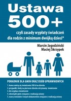 Ustawa 500+ czyli zasady wypłaty świadczeń dla rodzin z minimum dwójką dzieci