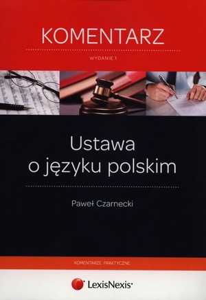 Ustawa o języku polskim Komentarz