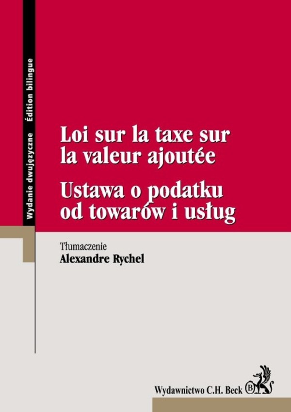 Ustawa o podatku od towarów i usług / Loi sur la taxe sur la valeur ajoutee
