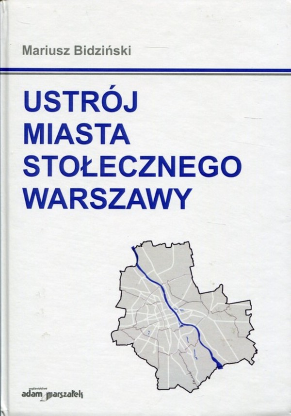 Ustrój miasta stołecznego Warszawy