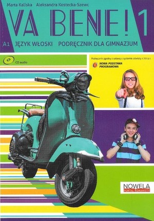 Va Bene! 1. Język włoski Podręcznik + Ćwiczenia + CD
