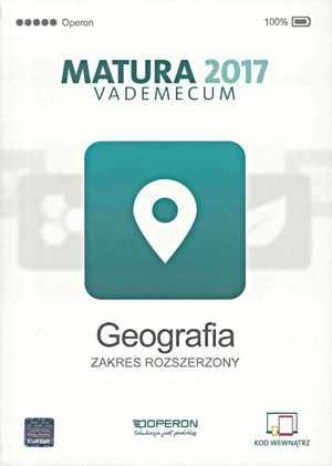Vademecum GEOGRAFIA Matura 2017. Zakres rozszerzony + kod dostępu