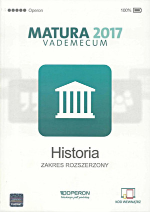 Vademecum HISTORIA Matura 2017. Zakres rozszerzony