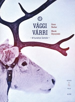 Vaggi Varri. W tundrze Samów + CD