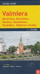 Valmiera Travel Map / Wolmar Mapa turystyczna Skala: 1:75 000