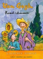 Van Gogh Kamil i słoneczniki Wielcy malarze dla dzieci