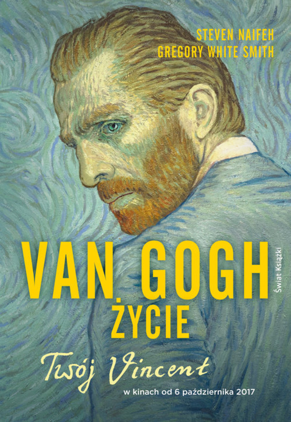 Van Gogh. Życie (Twój Vincent)