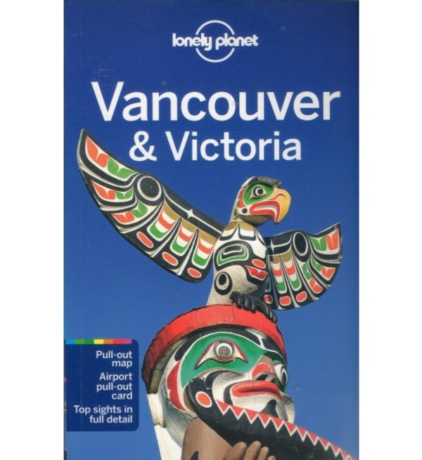 Vancouver & Victoria Travel Guide / Vancouver & Victoria Przewodnik turystyczny