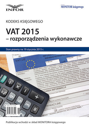 VAT 2015 - rozporządzenia wykonawcze Kodeks Księgowego