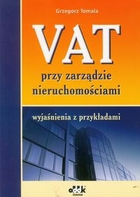 VAT przy zarządzie nieruchomościami wyjaśnienia z przykładami