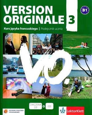 Version Originale 3. Kurs języka francuskiego. Podręcznik ucznia + CD