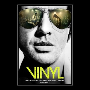 Vinyl: Music From The HBO Original Series. Volume 1