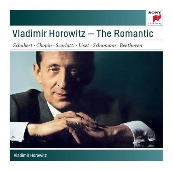 Vladimir Horowitz - The Romantic