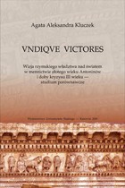 VNDIQVE VICTORES - 01 Wprowadzenie; Rozdz. 1. Imperium Romanum: fines, provinciae