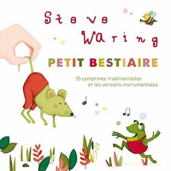 Petit Bestiaire - 15 Comptines Traditionnelles - Et Les Versions Instrumentales