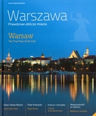 Warszawa / Warsaw Prawdziwe oblicze miasta / The true face of the city