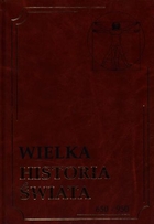 Wielka historia świata. Tom VII 650-950