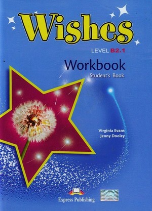 Wishes Level B2.1 Workbook Zeszyt ćwiczeń