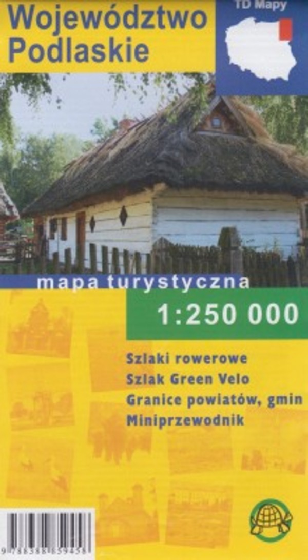 Województwo Podlaskie Mapa turystyczna Skala: 1:250 000