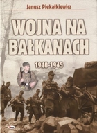 Wojna na Bałkanach 1940-1945