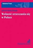 Wolność zrzeszania się w Polsce