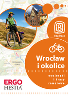 Wrocław i okolice. Wycieczki i trasy rowerowe