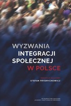 Wyzwania integracji społecznej w Polsce