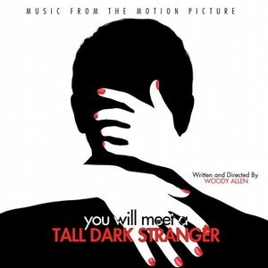 You Will Meet A Tall Dark Stranger (OST) Poznasz przystojnego bruneta