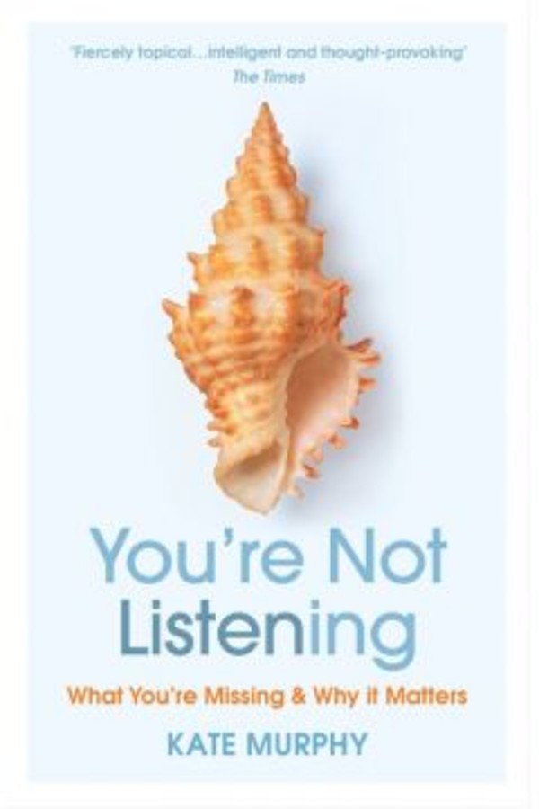 You`re Not Listening