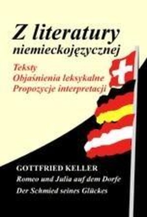 Z literatury niemieckojęz Teksty Objaśnienia leksykalne Propozycje Interpretacji