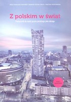 Z polskim w świat Podręcznk do nauki języka polskiego