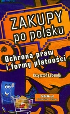 Zakupy po polsku Ochrona praw i formy płatności