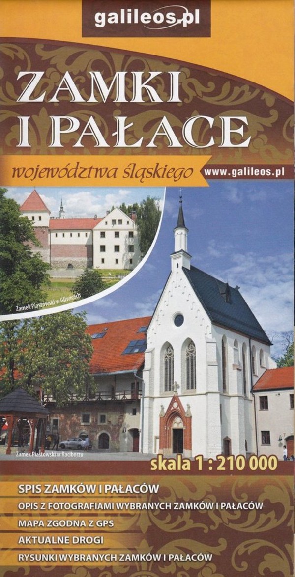Zamki i pałace województwa śląskiego Mapa turystyczna Skala: 1:210 000