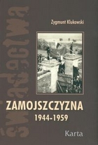 Zamojszczyzna 1944-1959 t. 2