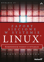 Zapory sieciowe w systemie Linux. Kompendium wiedzy o nftables Wydanie IV