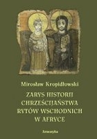 Zarys historii chrześcijaństwa rytów wschodnich w Afryce