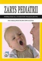 Zarys pediatrii. Podręcznik dla studentów pielęgniarstwa