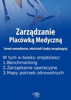Zarządzanie Placówką Medyczną. Serwis menedżerów, właścicieli i kadry zarządzającej, wydanie marzec 2016 r.