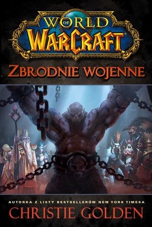 Zbrodnie wojenne World of Warcraft 03
