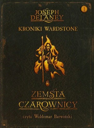 Zemsta czarownicy. Kroniki Wardstone tom 1 Audiobook CD Audio