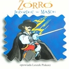 Zorro Jeździec w masce